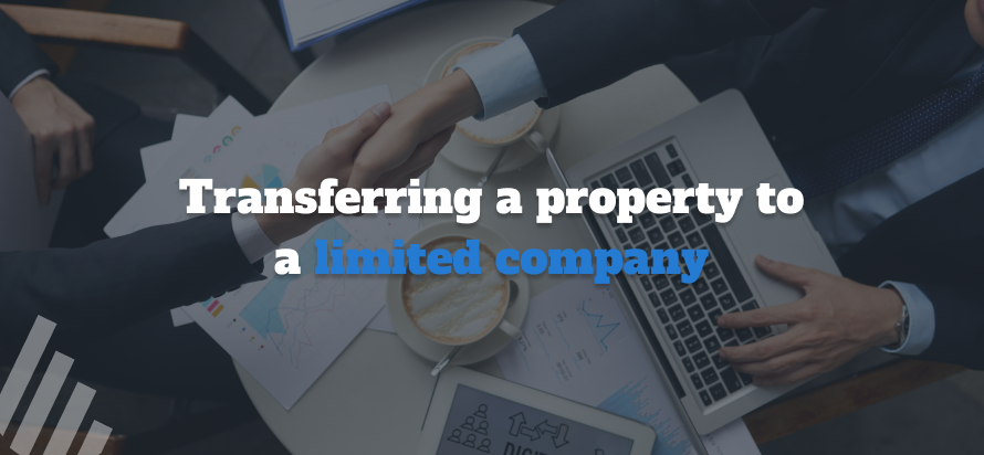 Transferring a property to a limited company